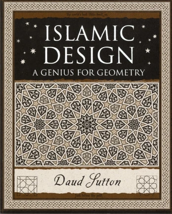 Islamic Design, A Genius for Geometry
