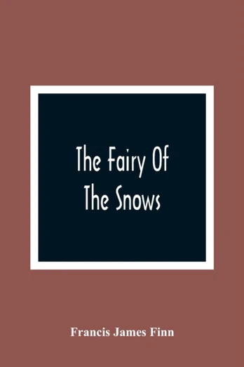 Fairy Of The Snows