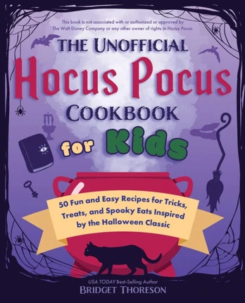 Unofficial Hocus Pocus Cookbook for Kids