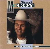 CD Neal McCoy - Where Forever Begins
