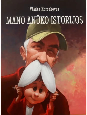 Mano anūko istorijos