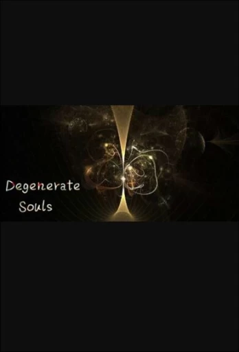Degenerate Souls PC