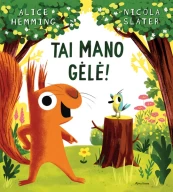 KNYGA Tai mano gėlė! kaina