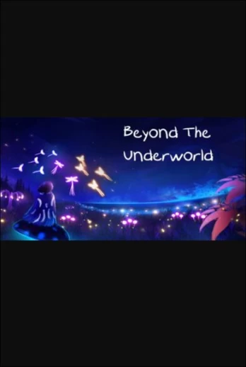 Beyond The Underworld PC
