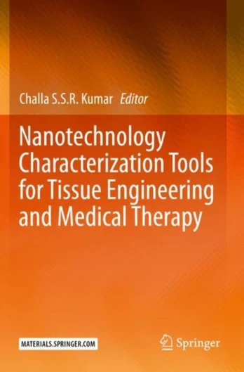 Nanotechnology Characterization Tools for Tissue Engineering and Medical Therapy