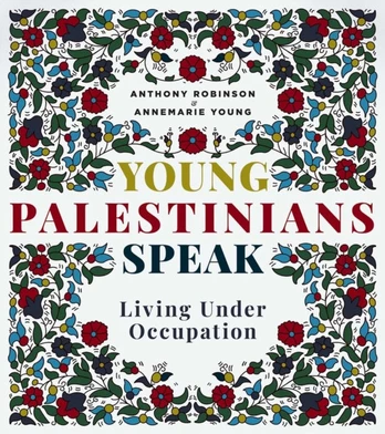 Young Palestinians Speak