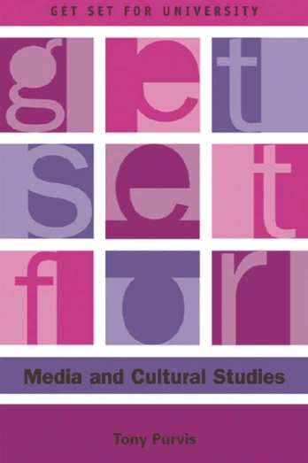 Get Set for Media and Cultural Studies