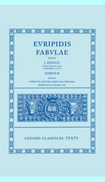 Euripides Fabulae: Vol. II