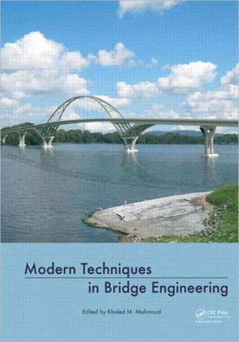Modern Techniques in Bridge Engineering