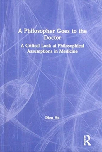 Philosopher Goes to the Doctor