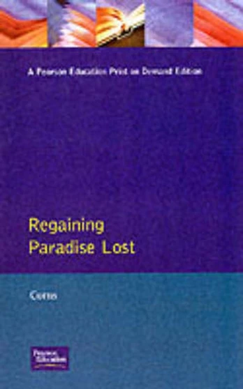 Regaining Paradise Lost