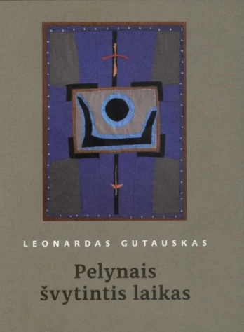 Pelynais švytintis laikas