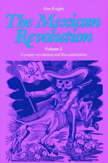 Mexican Revolution, Volume 2