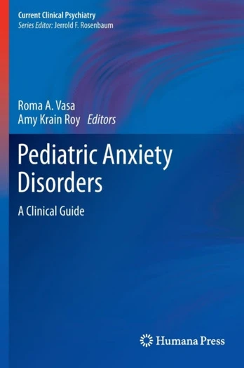 Pediatric Anxiety Disorders