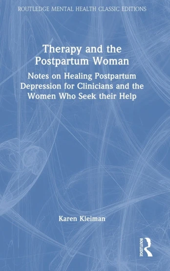 Therapy and the Postpartum Woman