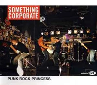 CD Something Corporate - Punk Rock Princess