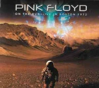 CD Pink Floyd - On The Run - Live in Boston 1972