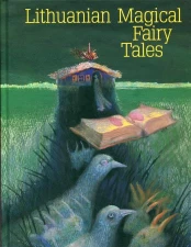 Lithuanian Magical Fairy Tales kaina