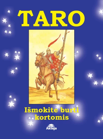 KNYGA TARO. Išmokite burti kortomis