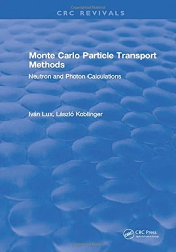 Monte Carlo Particle Transport Methods