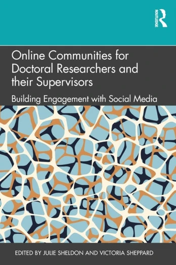 Online Communities for Doctoral Researchers and their Supervisors
