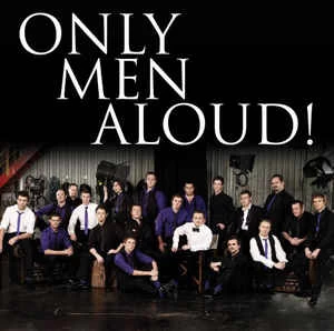 CD Only Men Aloud - Only Men Aloud!