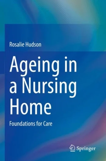 Ageing in a Nursing Home - Minkštas viršelis
