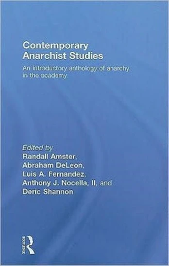 Contemporary Anarchist Studies