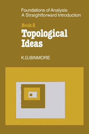 Foundations of Topological Analysis: A Straightforward Introduction