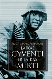Laikas gyventi ir laikas mirti kaina