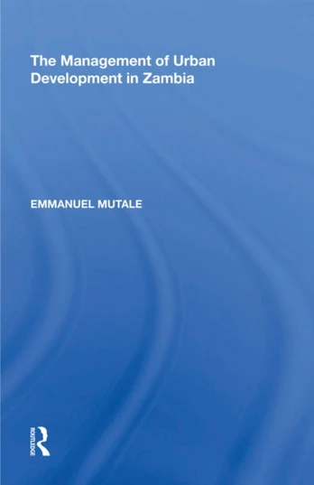 Management of Urban Development in Zambia