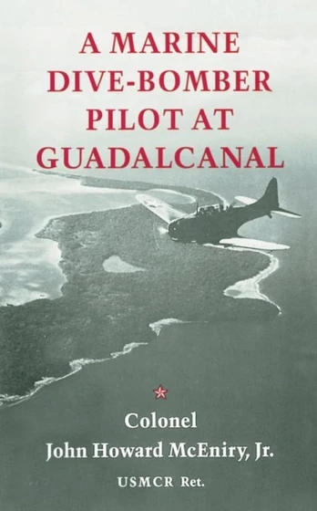 Marine Dive-Bomber Pilot at Guadalcanal