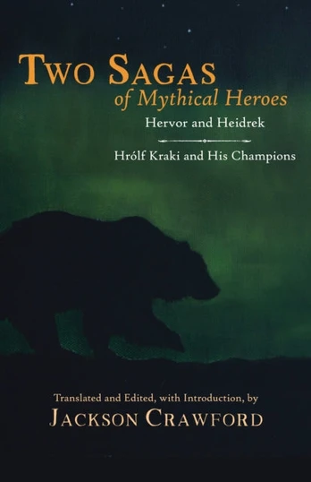 Two Sagas of Mythical Heroes