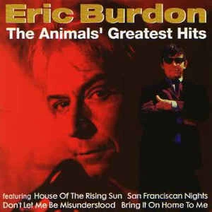 CD Eric Burdon - The Animals' Greatest Hits