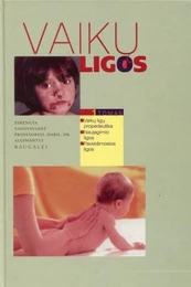 Vaikų ligos. 1 tomas (knyga su defektais)