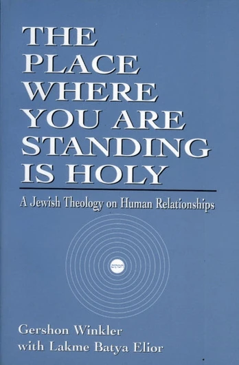 Place Where you are Standing is Holy