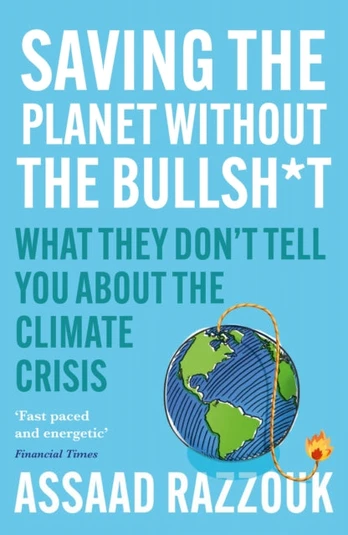 Saving the Planet Without the Bullsh*t
