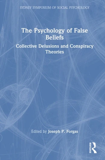 Psychology of False Beliefs