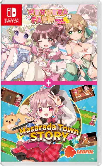 Menhera Farm + Masarada Town Story 