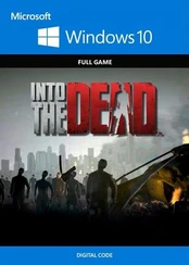 Into The Dead Windows 10