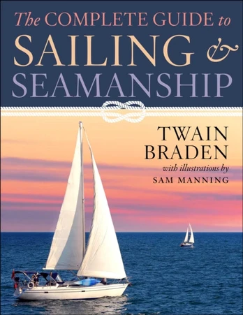 Complete Guide to Sailing & Seamanship