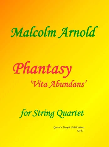 Phantasy 'Vita Abundans' (String Quartet)