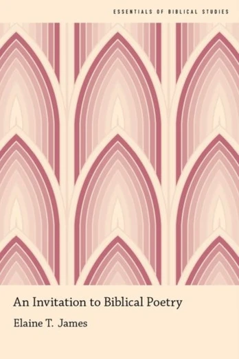 Invitation to Biblical Poetry