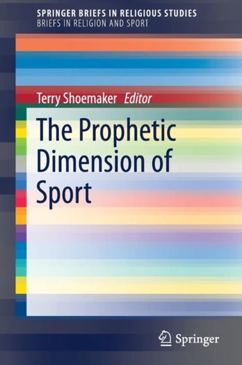 Prophetic Dimension of Sport