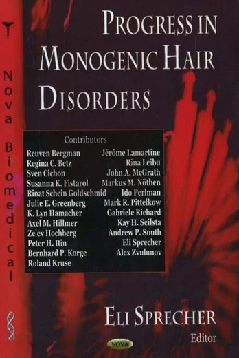 Progress in Monogenic Hair Disorders