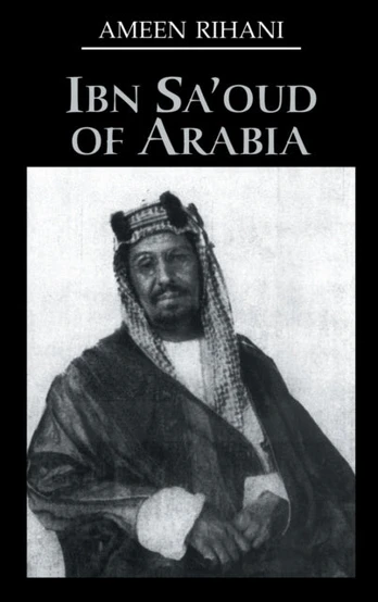 Ibn Sa'Oud Of Arabia
