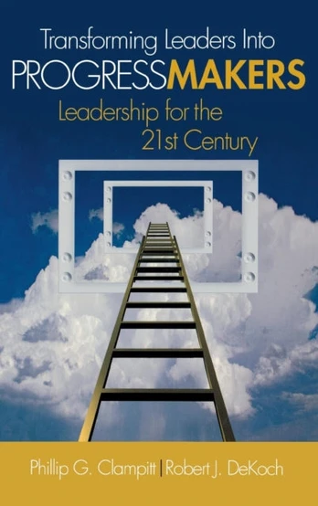 Transforming Leaders Into Progress Makers