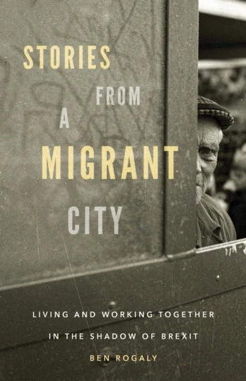 Stories from a Migrant City