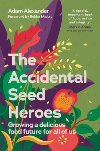 Accidental Seed Heroes