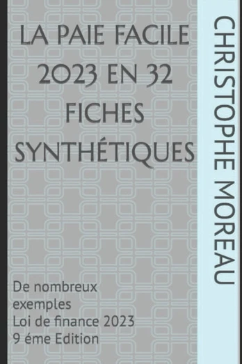 PAIE FACILE en 32 fiches synthetiques